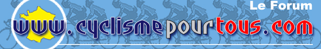 Forum Cyclisme pour tous